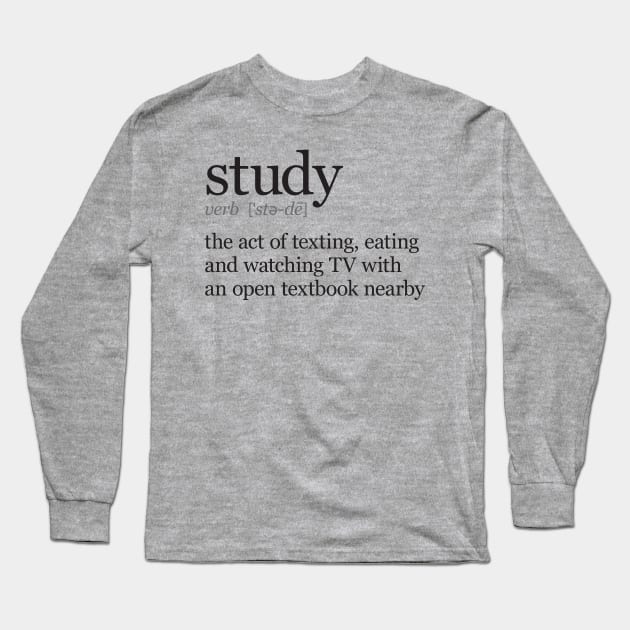 Definition of Study Long Sleeve T-Shirt by KneppDesigns